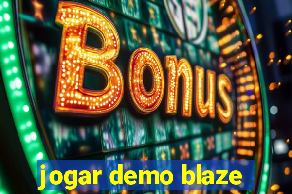 jogar demo blaze